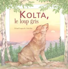 Couverture du produit · Kolta, le loup gris