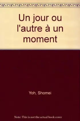 Couverture du produit · Un jour ou l'autre à un moment