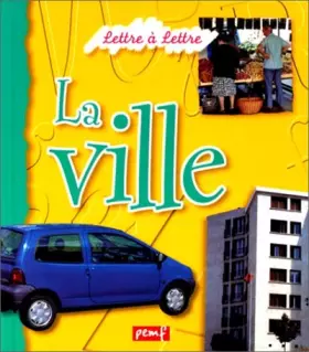 Couverture du produit · La ville