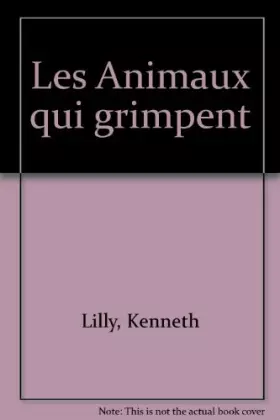 Couverture du produit · Les Animaux qui grimpent