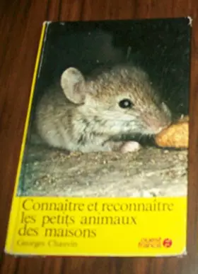 Couverture du produit · Connaître et reconnaître les petits animaux des maisons