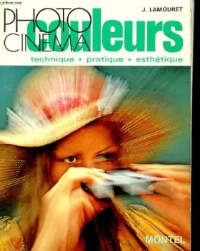 Couverture du produit · Photo et cinéma en couleurs...