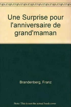 Couverture du produit · Une Surprise pour l'anniversaire de grand'maman