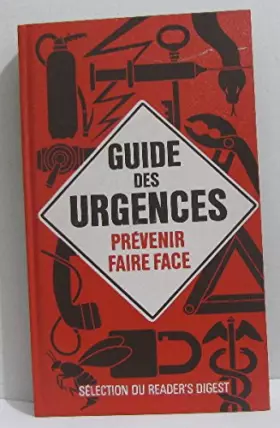 Couverture du produit · Guide des urgences prévenir faire face