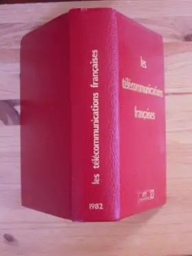 Couverture du produit · Les Télécommunications françaises 1982