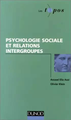 Couverture du produit · Psychologie sociale et relations intergroupes
