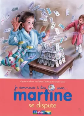 Couverture du produit · Je commence à lire avec Martine, Tome 11 : Martine se dispute