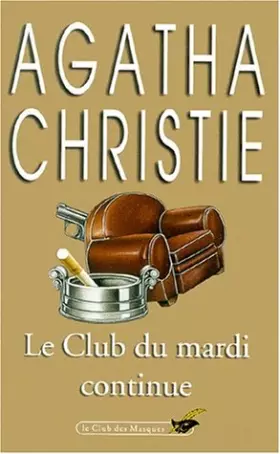 Couverture du produit · Le Club du mardi continue