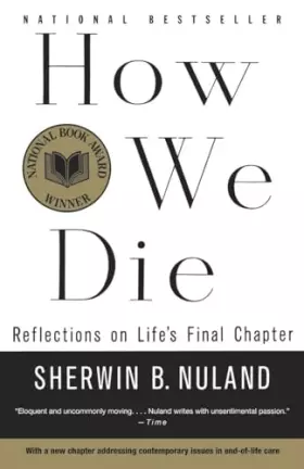 Couverture du produit · How We Die: Reflections on Life's Final Chapter, New Edition (National Book Award Winner)