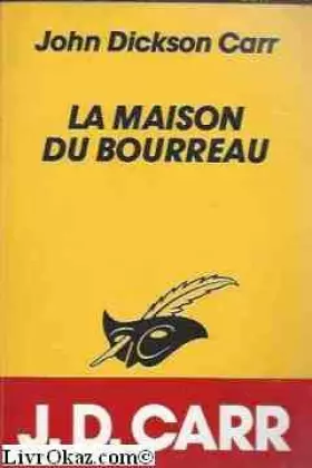 Couverture du produit · La Maison du bourreau