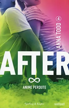 Couverture du produit · After IV - Anime perdute
