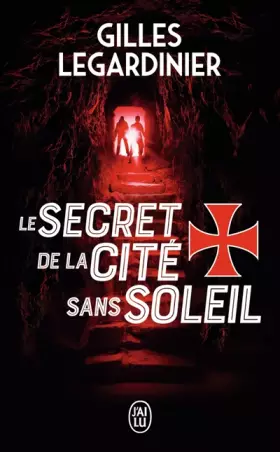 Couverture du produit · Le secret de la cité sans soleil