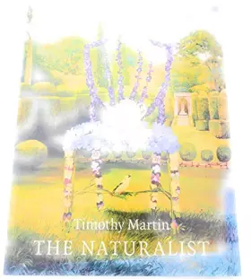 Couverture du produit · The Naturalist: A Different Way of Seeing Nature