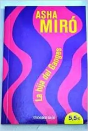 Couverture du produit · Hija del ganges, la (verano 2004)