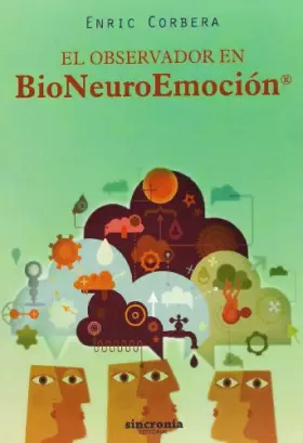 Couverture du produit · El observador en bioneuroemoción