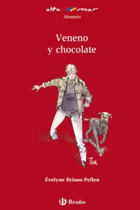 Couverture du produit · Veneno y chocolate