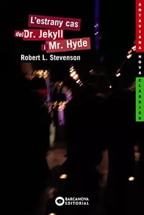 Couverture du produit · L'estrany cas del Dr. Jekyll i Mr. Hyde / The Strange Case of Dr. Jekyll and Mr. Hyde