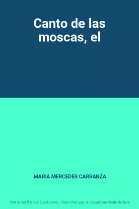 Couverture du produit · Canto de las moscas, el
