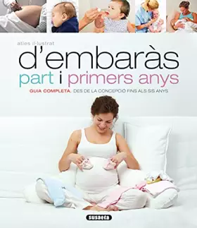 Couverture du produit · Atles il-lustrat d'embaràs part i primers anys