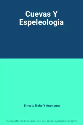 Couverture du produit · Cuevas Y Espeleologia