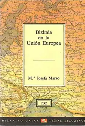 Couverture du produit · Bizkaia en la union europea