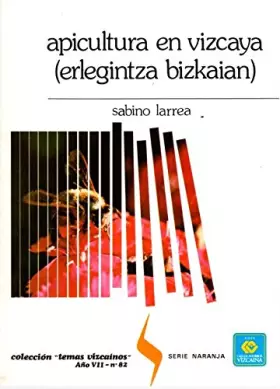 Couverture du produit · Apicultura en Vizcaya ( Erlegintza Bizkaian)