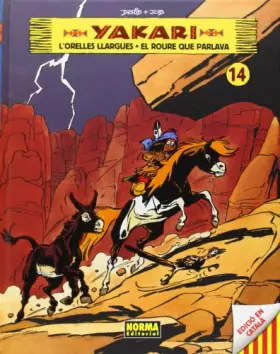 Couverture du produit · Yakari 14. L'Orelles llargues - El roure que parlava