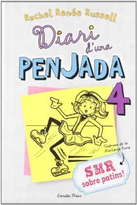 Couverture du produit · Diari d'una penjada 4. SMR sobre patins