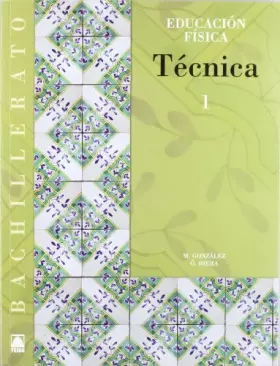 Couverture du produit · Técnica. Educación física - Bachillerato