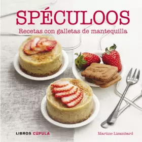 Couverture du produit · Spéculoos: Recetas con galletas de mantequilla