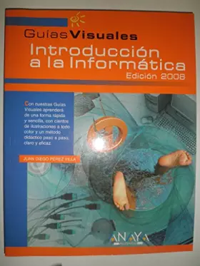 Couverture du produit · Introduccion a la Informatica/ Introduction to Computers: 2008