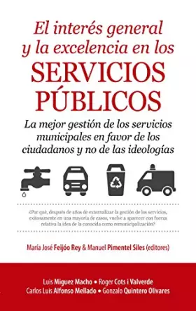 Couverture du produit · Interés General y la Excelencia en los Servicios Públicos. El,