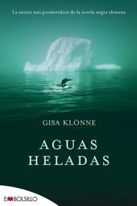 Couverture du produit · Aguas Heladas: La autora más prometedora de la novela negra alemana