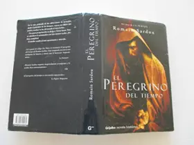 Couverture du produit · El Peregrino Del Tiempo/ the Pilgrim of Time