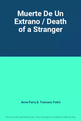 Couverture du produit · Muerte De Un Extrano / Death of a Stranger