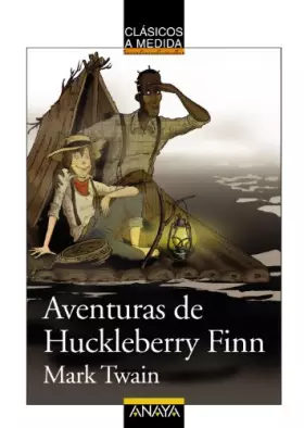 Couverture du produit · Aventuras de Huckleberry Finn / Adventures of Huckleberry Finn
