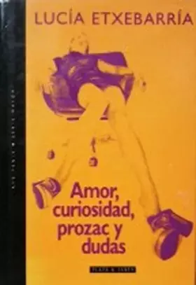 Couverture du produit · Amor, Curiosidad, Prozac Y Dudas (Ave Fenix)