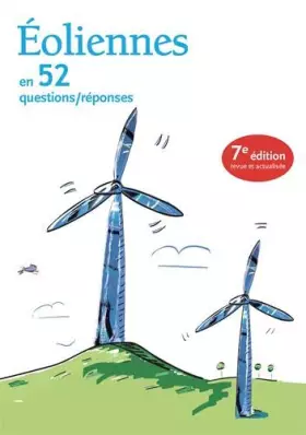 Couverture du produit · Eoliennes en 52 questions/réponses