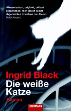 Couverture du produit · Die weisse Katze