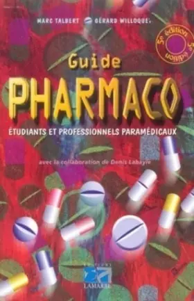 Couverture du produit · Guide pharmaco : Etudiants et Professionnels paramédicaux