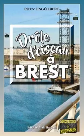 Couverture du produit · Drole d Oiseau a Brest