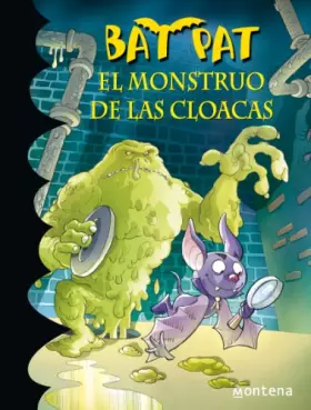 Couverture du produit · El monstruo de las cloacas/ The Sewer's Monster