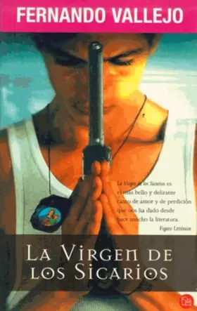 Couverture du produit · La Virgen De Los Sicarios/our Lady of the Assassins