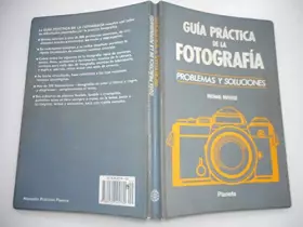 Couverture du produit · Guia practica de la fotografia