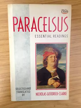 Couverture du produit · Paracelsus: Essential Readings