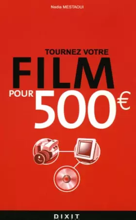 Couverture du produit · Tournez votre film pour 500 euros