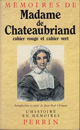 Couverture du produit · Les Cahiers de Madame de Chateaubriand