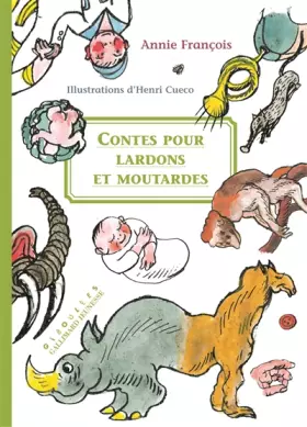 Couverture du produit · Contes pour lardons et moutardes
