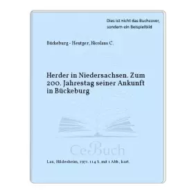 Couverture du produit · Herder in Niedersachsen , Zum 200. Jahrestag seiner Ankunft in Bückeburg