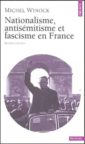 Couverture du produit · Nationalisme, antisémitisme et fascisme en France